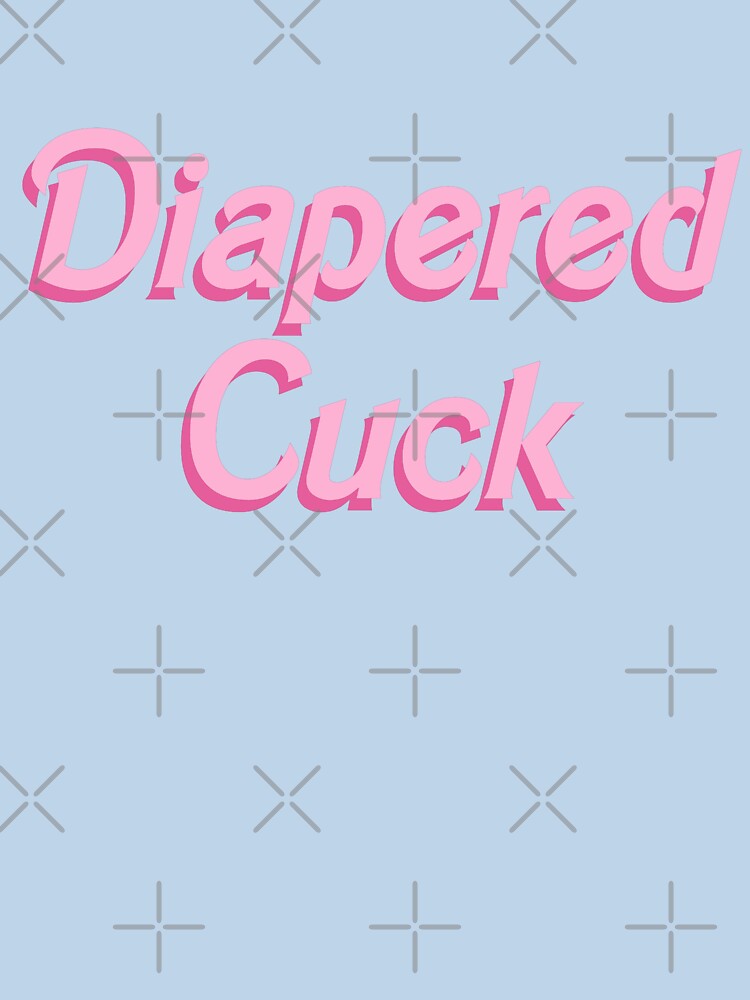 Diapered Cuck - doll font by DF3