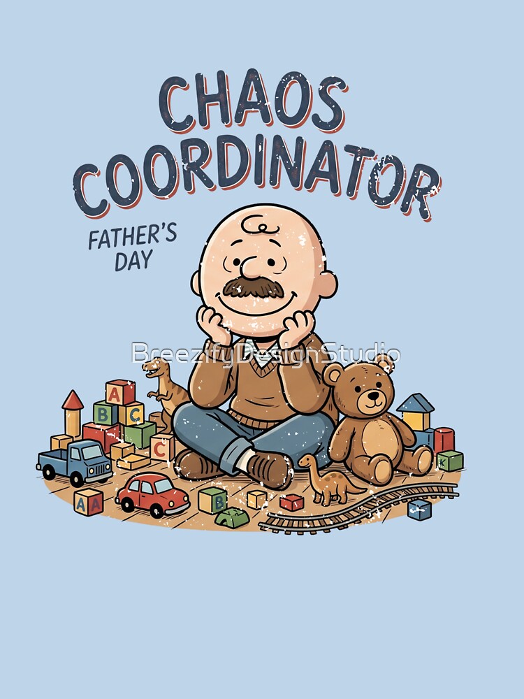 Chaos Coordinator Funny Retro Cartoon Dad Father's Day by BreezifyDesignStudio