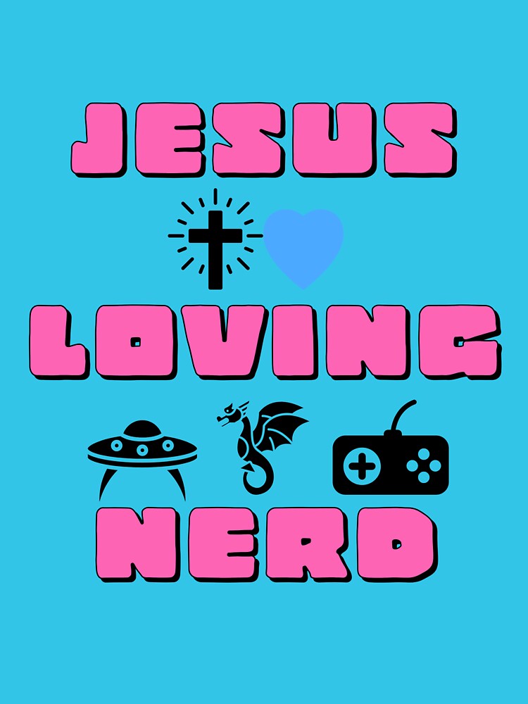 Jesus Loving Nerd by Cosplay4Christ