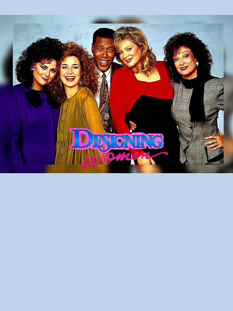 Designing Women by MajicBox