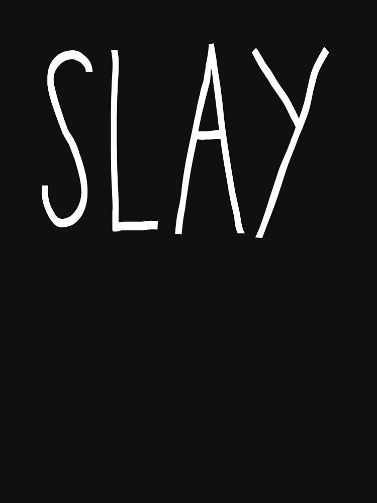 Slay Millennial Word by wellnessrushop