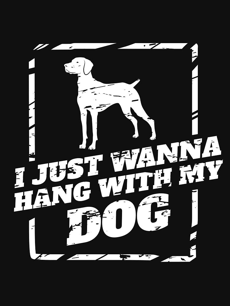 Viszla dog saying by 1681830934131