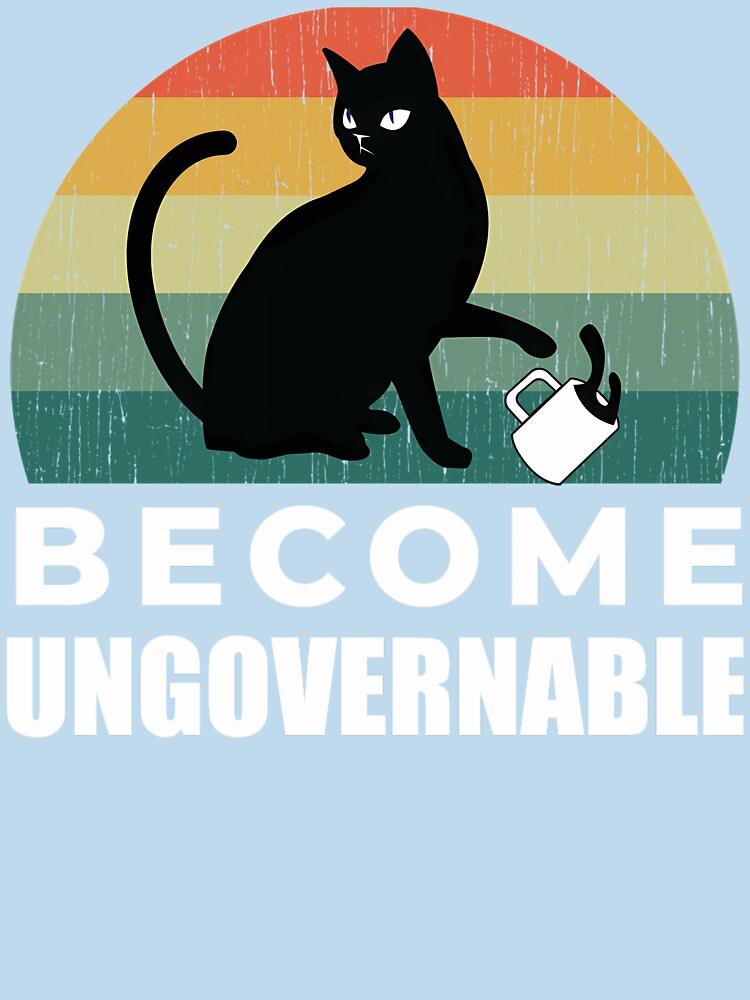 Become-Ungovernable-Cat-Drink by AdaliBoudjedra1