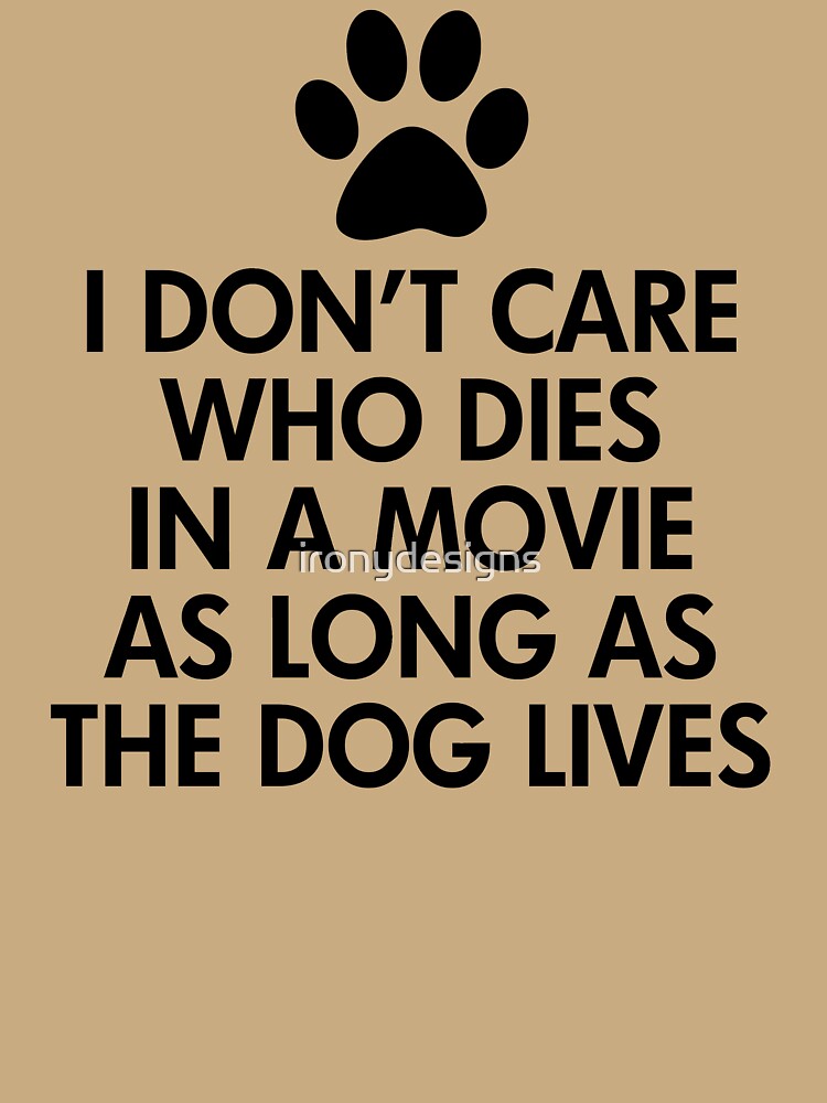 The Dog Lives in Movies by ironydesigns
