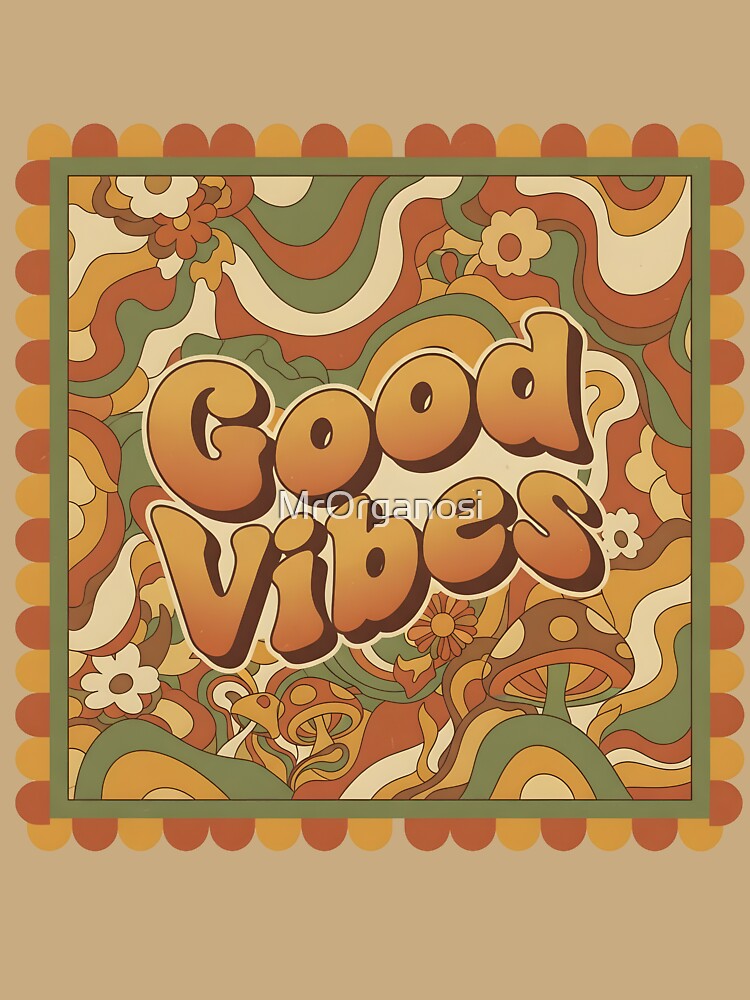 Retro "Good Vibes" poster in hippie 70s style – Groovy vintage design by MrOrganosi