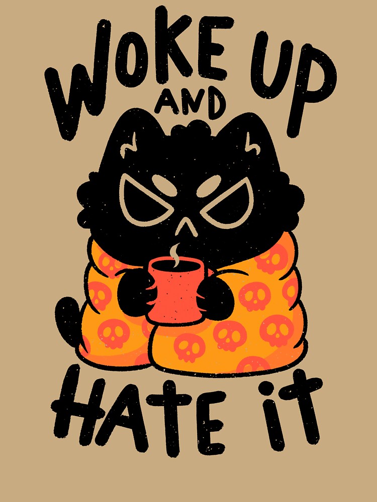Woke Up And Hate It by koalateess