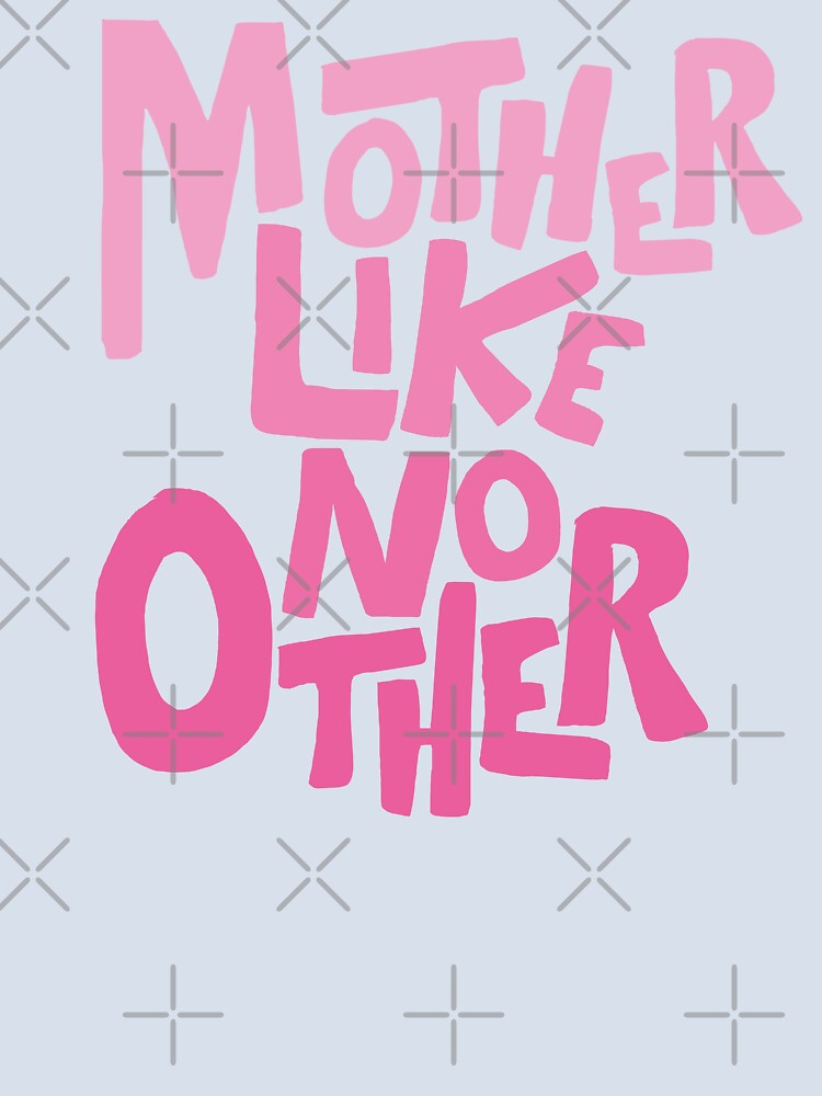 Mother like no other by Markysha