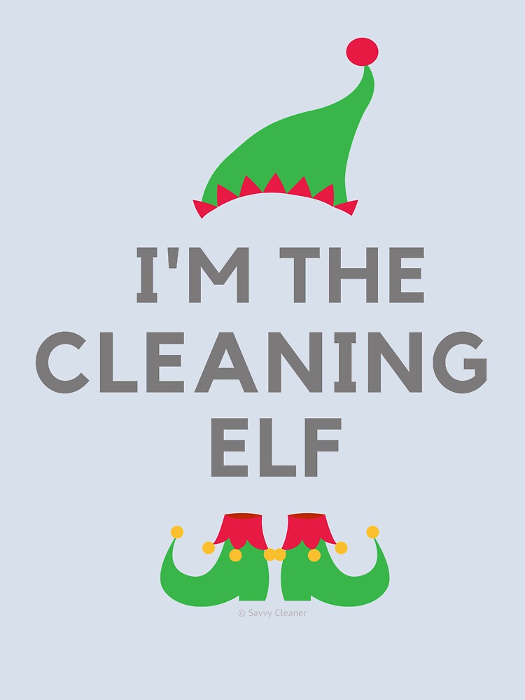 The Cleaning Elf, Funny Cleaning Humor by SavvyCleaner