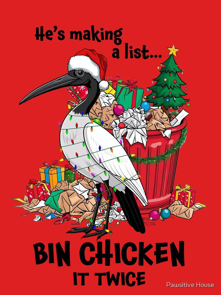 He is making a list, bin chicken it twice - Aussie Xmas Ibis by Pawsitive House