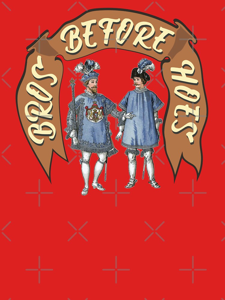 Bros before hoes by portokalis