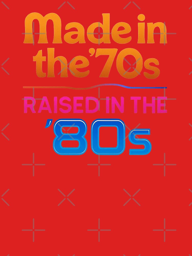 made in 70s and 80s style classic tshirt by anandsiva2703