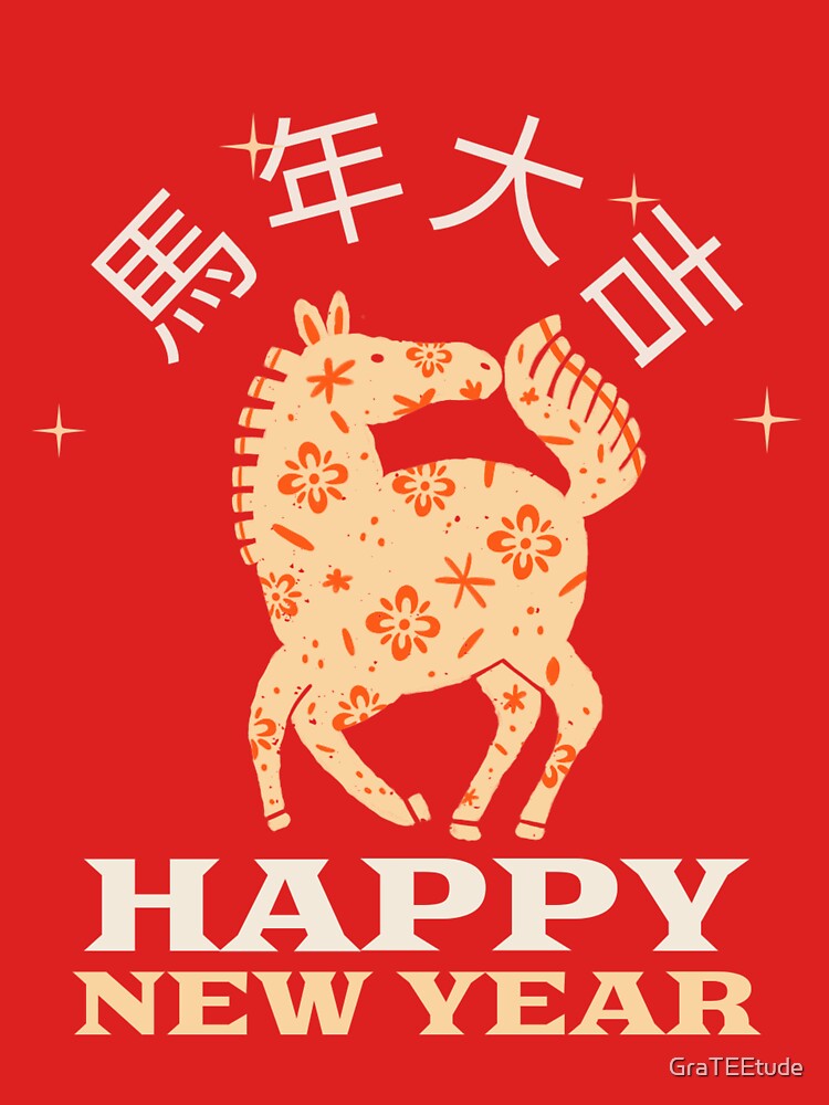 Year Of The Horse Happy New Year by GraTEEtude