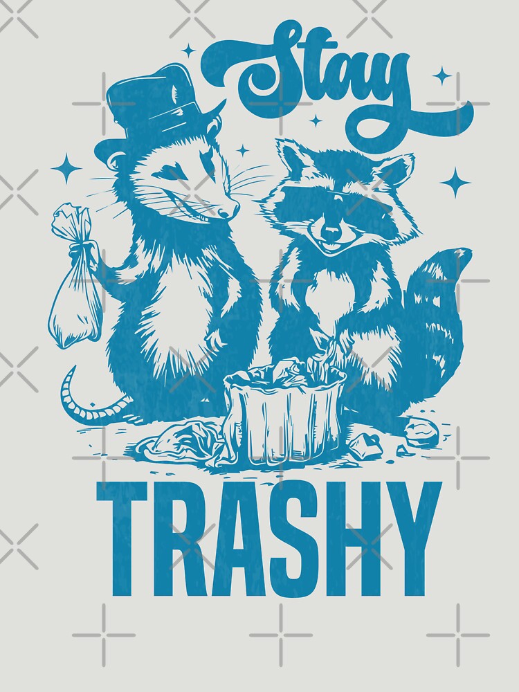 Stay Trashy Raccoon and opossum by hautehub
