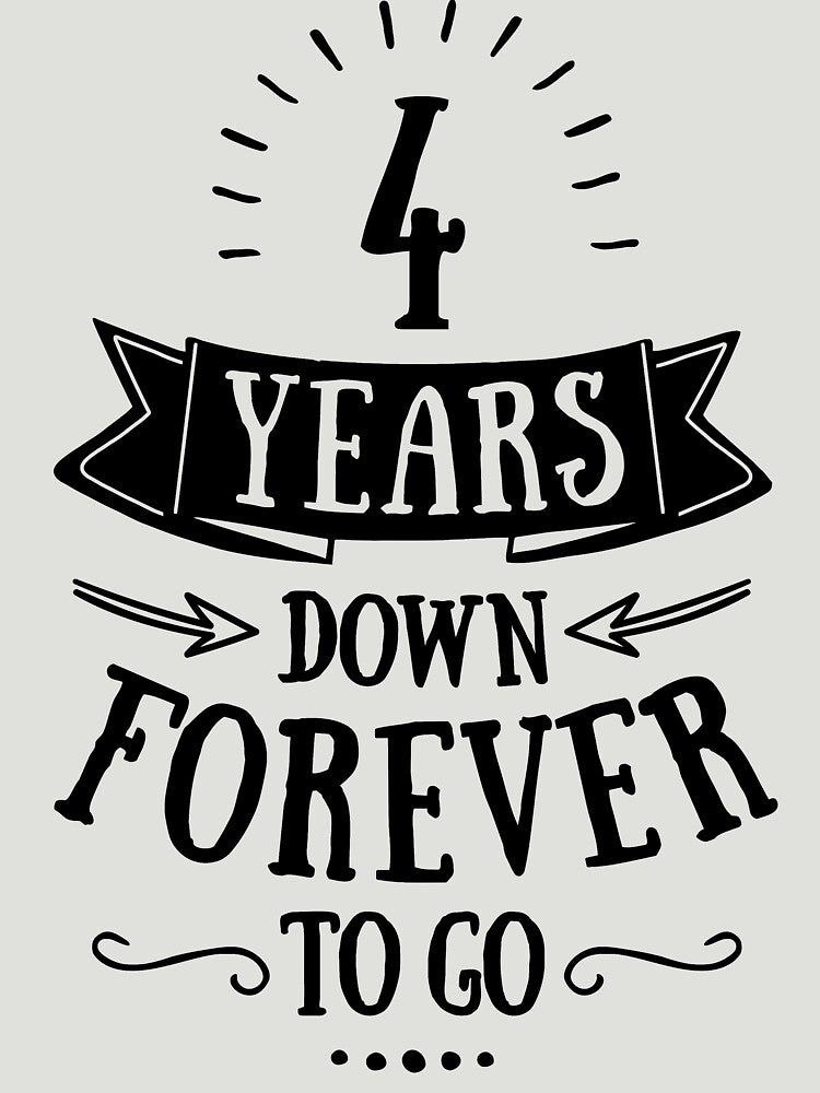 4 Years Down And Forever To Go - 4th Wedding Couple Shirts, Phone Cases And Other Gifts by MemWear