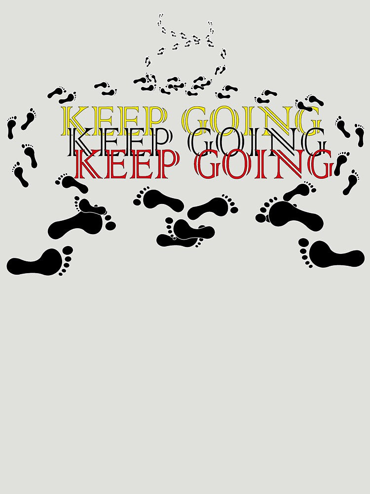 keep going t-shirt by delpro
