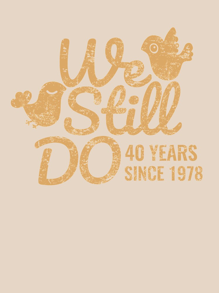 Ruby Wedding Anniversary Tee Forty Years of Marriage Matching T-shirt, Phone Cases And Other Gifts by MemWear
