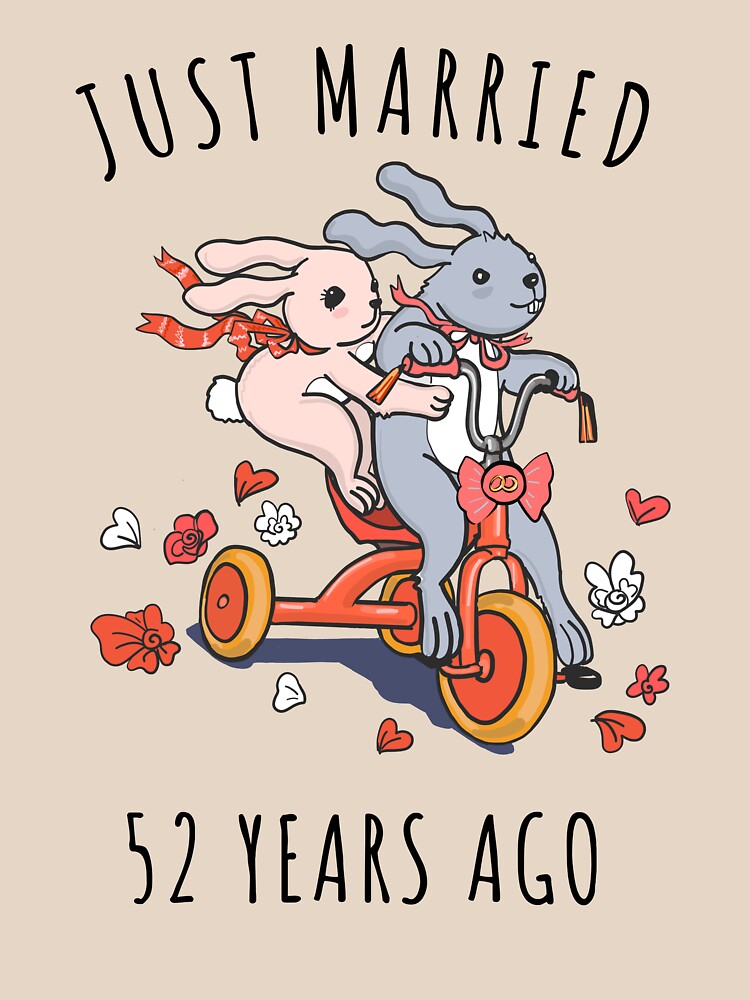 Just Married 52 Years Ago - 52nd Anniversary Couple Bunnies Tee, Phone Cases And Other Gifts by MemWear