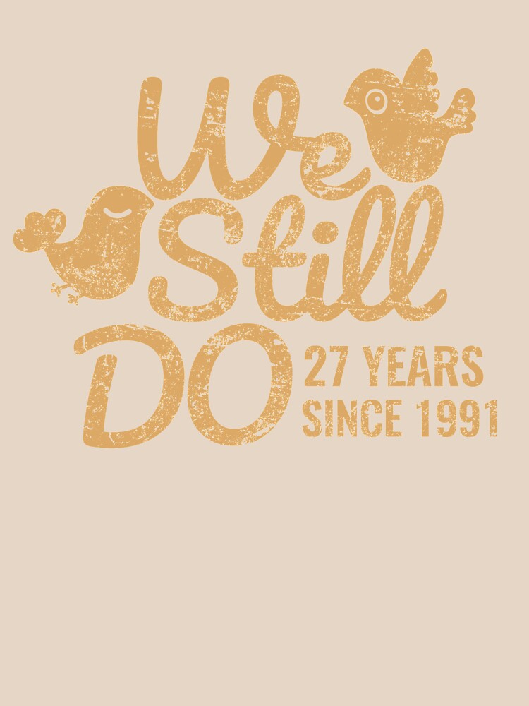 27th Wedding Anniversary Tee Twenty-Seven Years of Marriage Couple Clothing, Phone Cases And Other Gifts by MemWear
