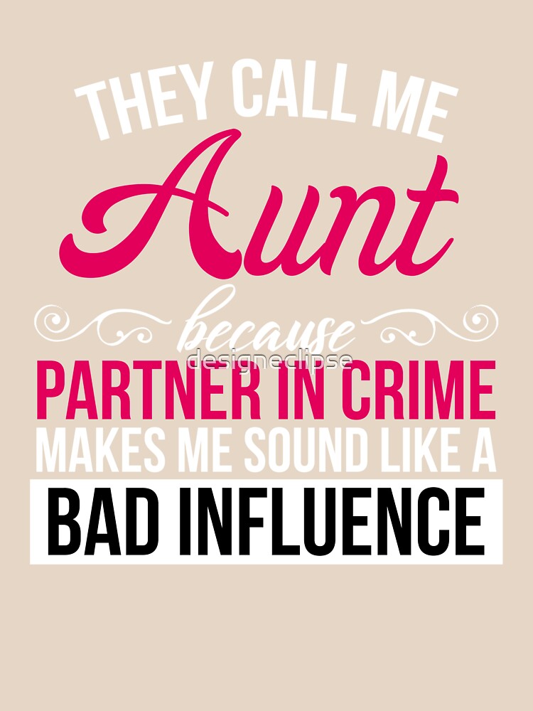 Aunt Partner In Crime by designeclipse