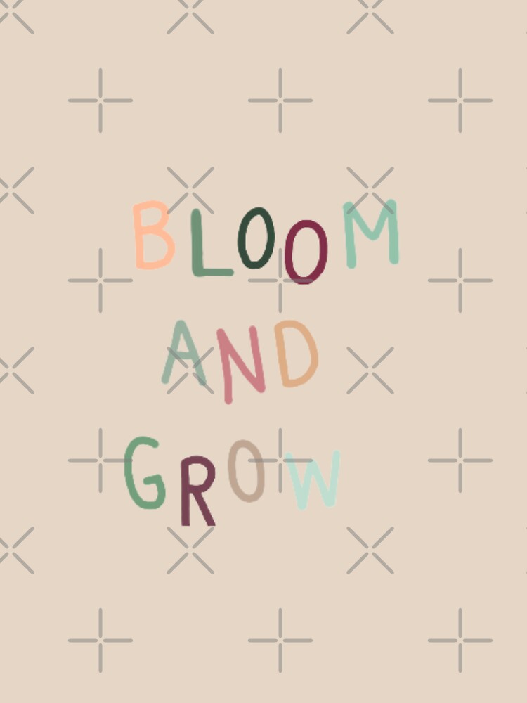 Bloom and grow, inspirational life quote (colour palette background, color palete) by Sanaura