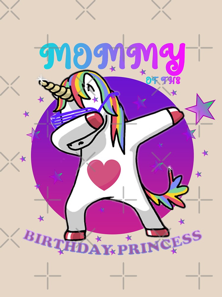 Mommy of the Birthday Princess Girl Dabbing Unicorn Mom by BestdesignerFM