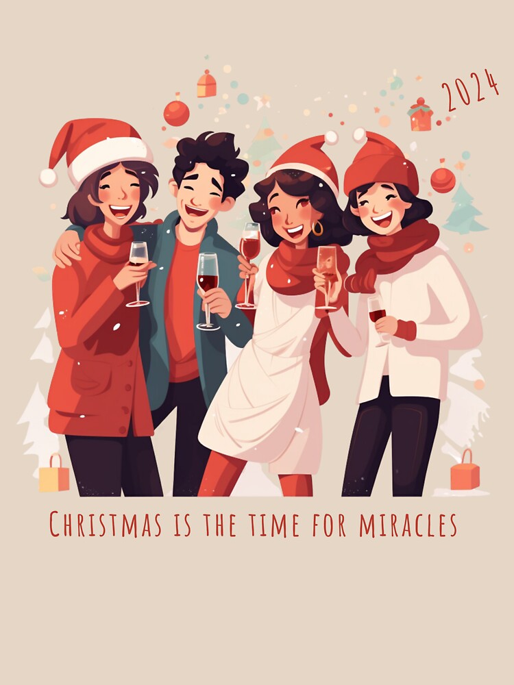 Christmas is The Time For Miracles - Surprise Christmas Gift for Friends by WeekendSurprise