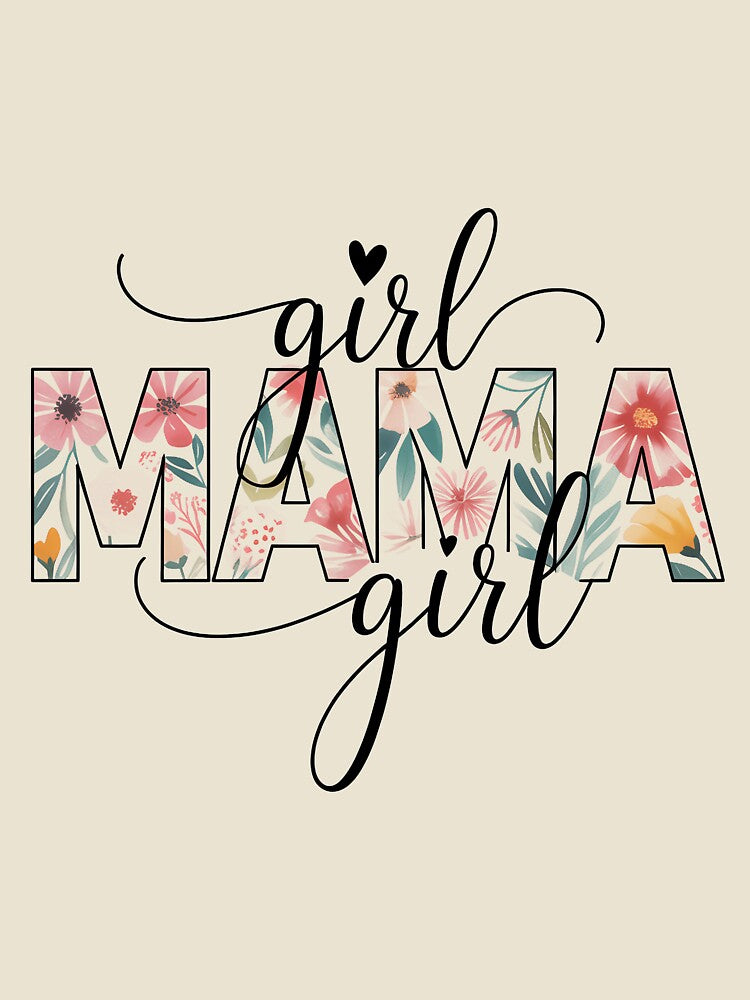 Girl Mama Floral Girl Mom Blessed Mama Vibes by SapfireStuArt