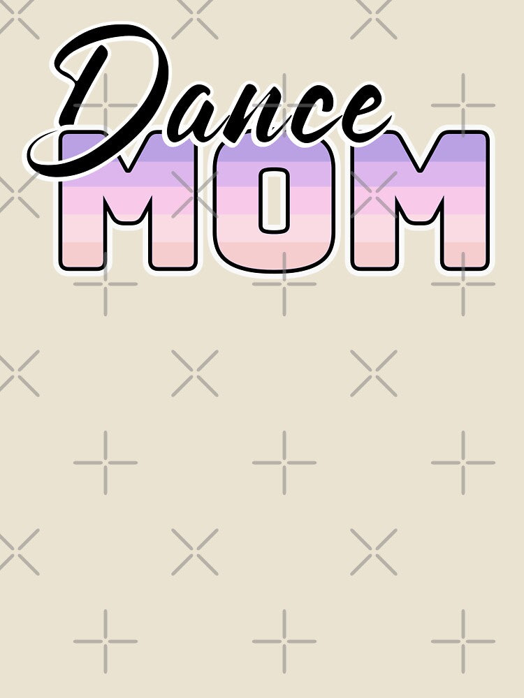 Dance mom by InspireGlow