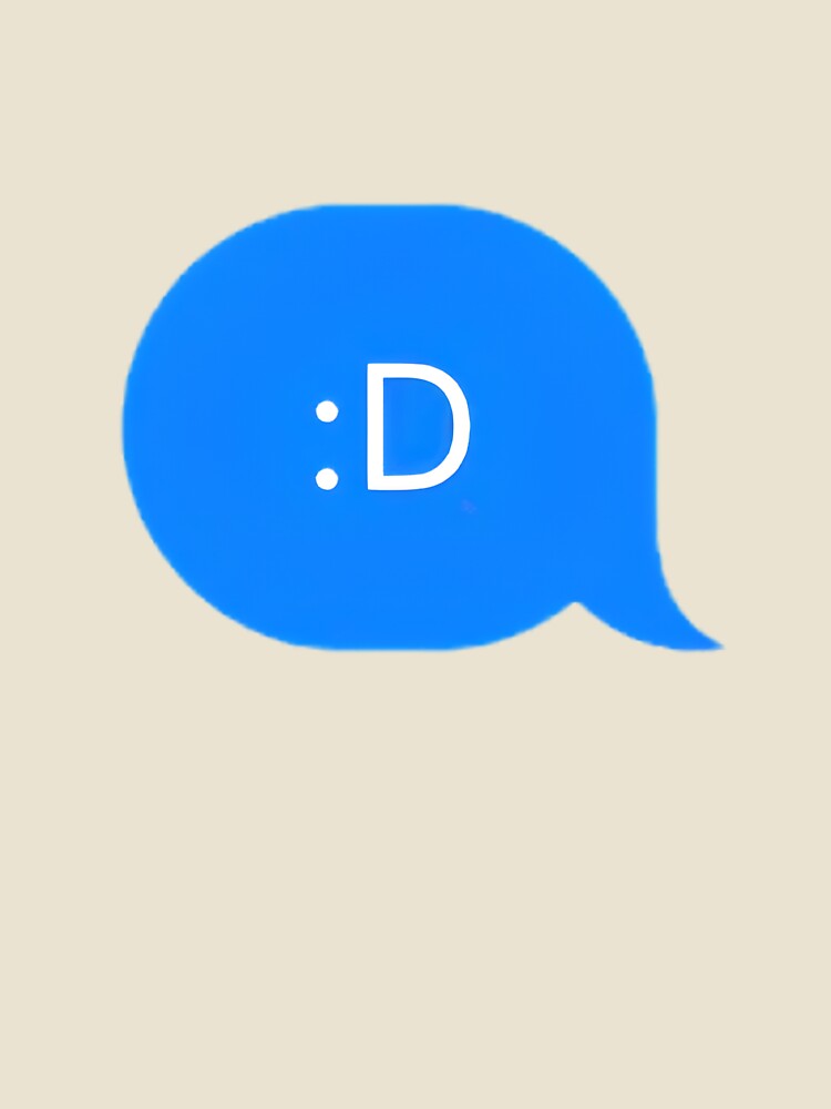 ":D" Text Message by PrettiPrintts