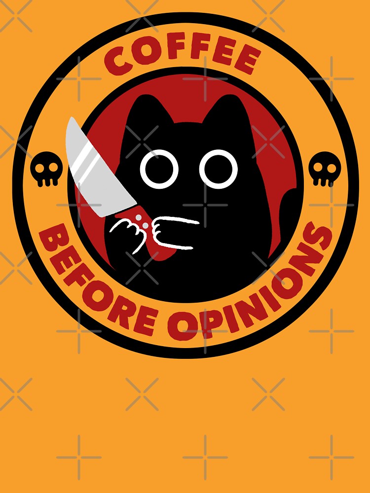 Coffee Before Opinions Funny Black Cat by Tobe Fonseca by Tobe Fonseca®