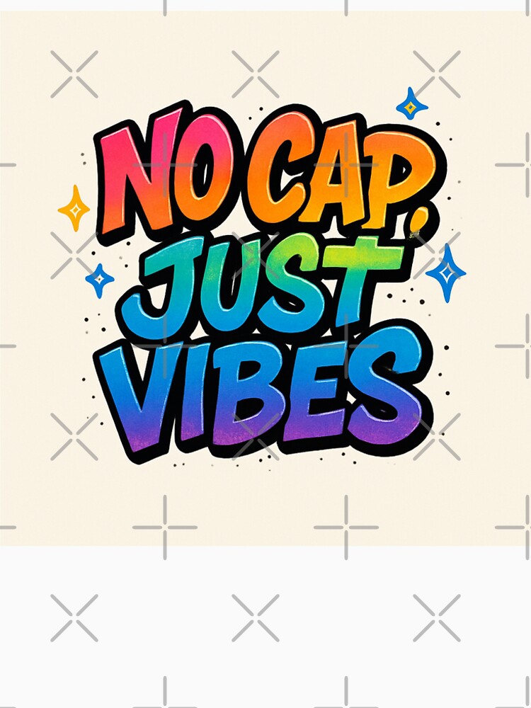 No cap just vibes by P.L.U.T.O