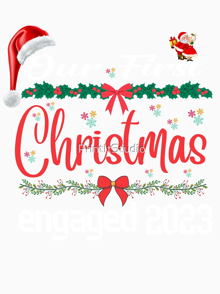 Our First Christmas Engaged 2023 Christmas Couple Matching by PrintItStudio