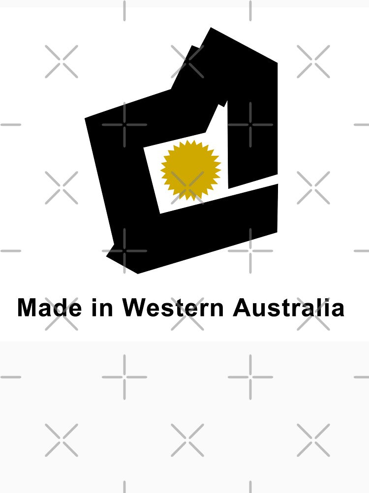 Made In Western Australia by LostPerth