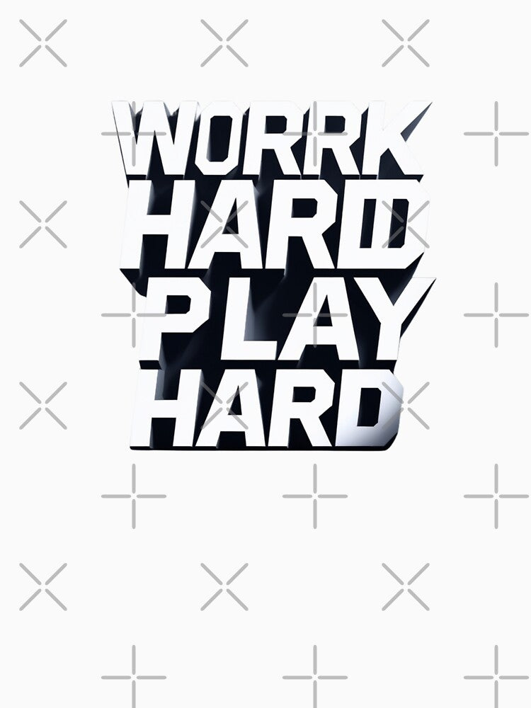 Work Hard Play Hard – Motivational 3D Geometric Design for Hustlers by Kawaii Planet Studio