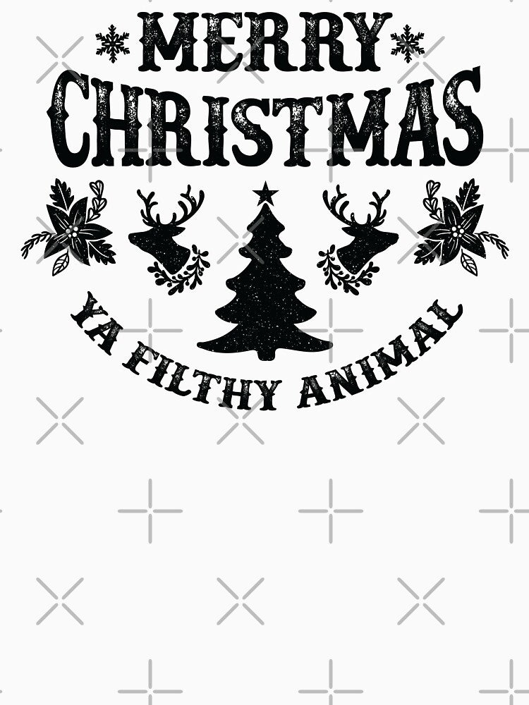 Merry Christmas Ya Filthy Animal - Vintage Black Text by Whimsical  Thinker