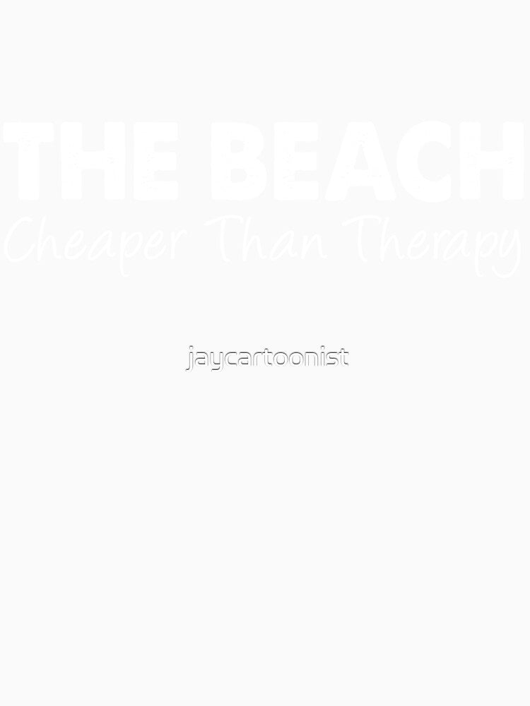 The Beach Cheaper Than Therapy (BLUE) by jaycartoonist