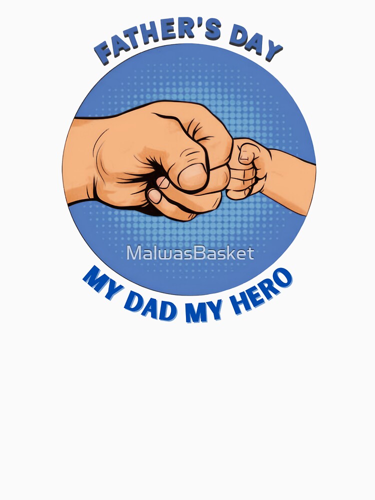 MY DAD MY HERO Show Your Love With a Meaningful Father's Day Gift. by MalwasBasket