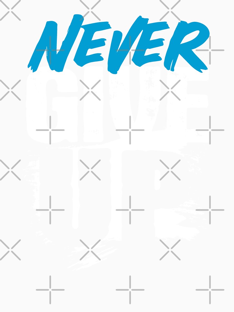 Never Give Up by Quoterasi