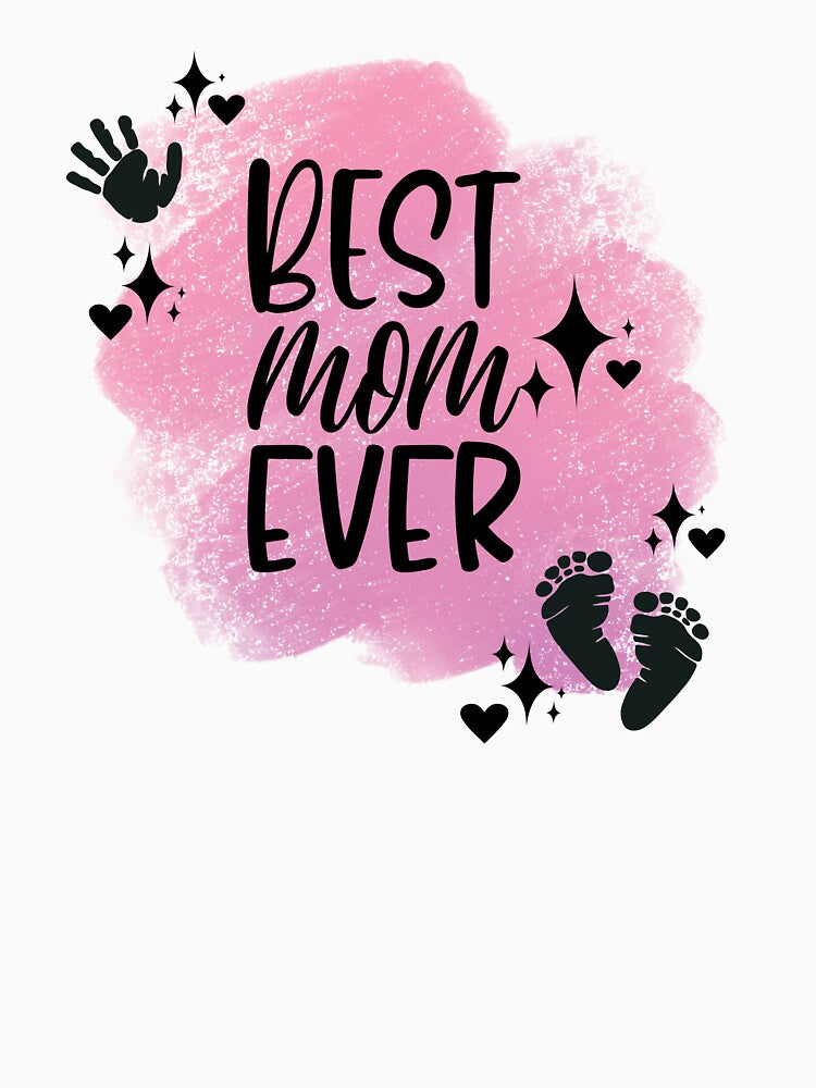 Best Mom Ever with Hand, Footprints, Hearts, Stars & Pink Background by JeweledDesigns