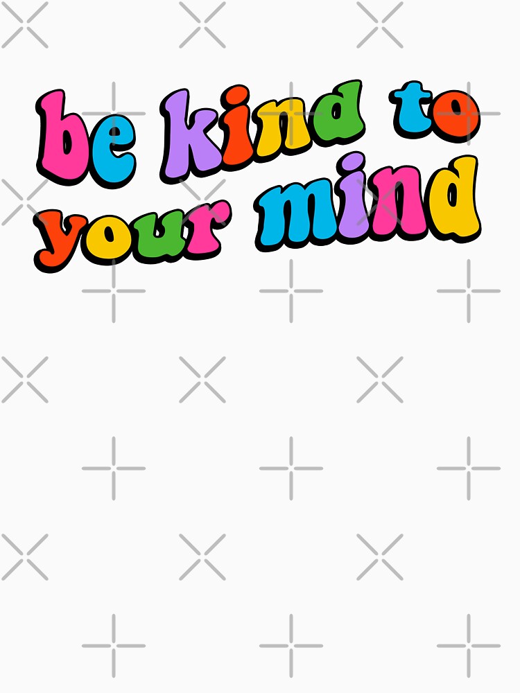 be kind to your mind by disco dottie