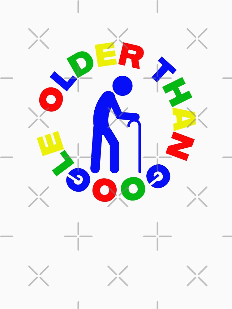Older Than Google by T'sCreations