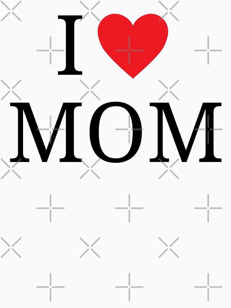 I Love Mom by familygiftscent