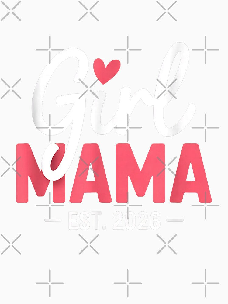Girl Mama Est. 2026 Expecting Mom Baby Announcement by MerchDeviant