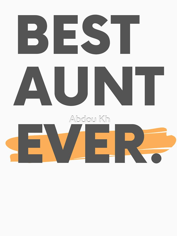 World's Best Aunt Gift for Aunt by Abdou Kh