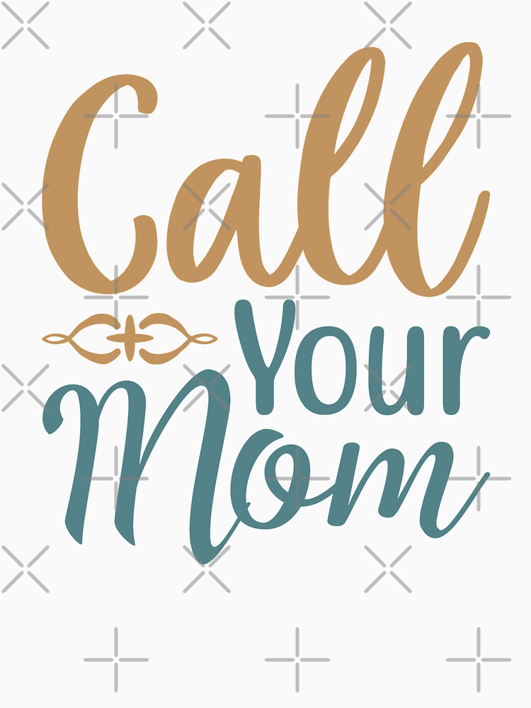 Call Your Mom by VibrantGifts