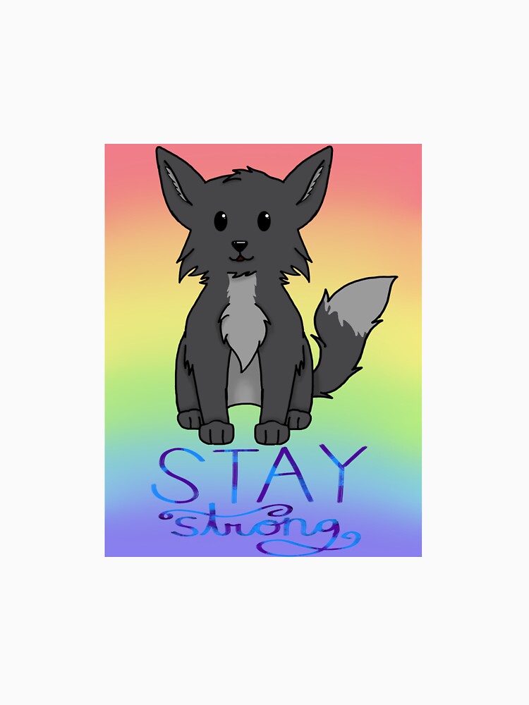 Stay Strong by ShadowWolf-20