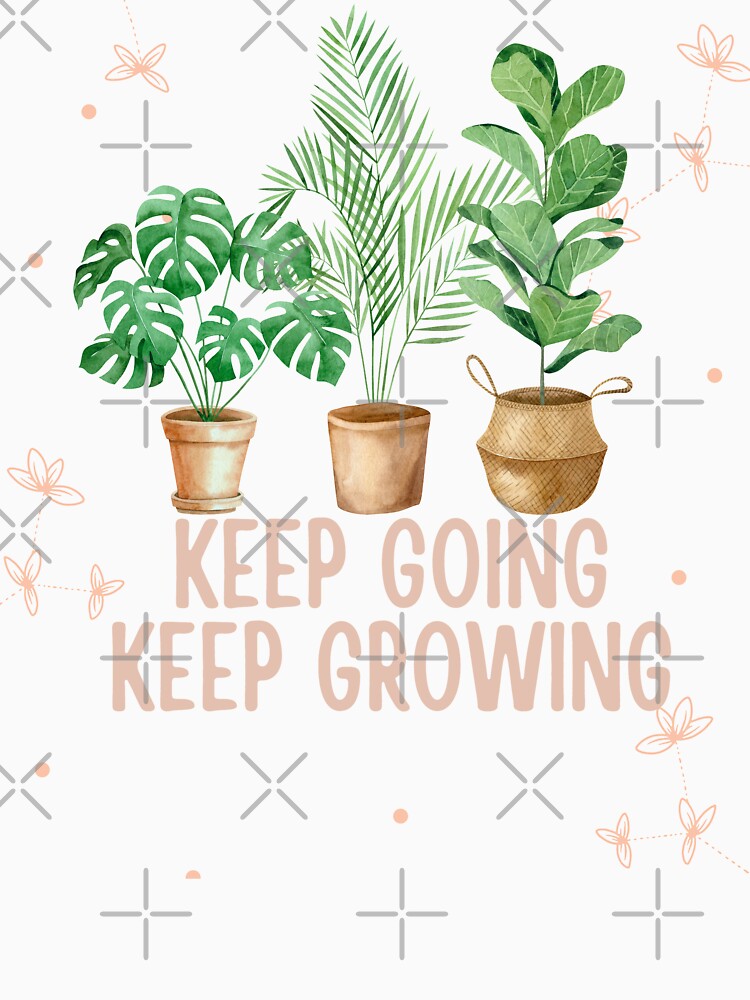 Keep Going Keep Growing Quote by NatureGlow