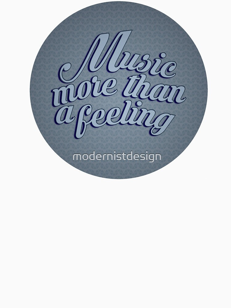 Music, More than a feeling by modernistdesign