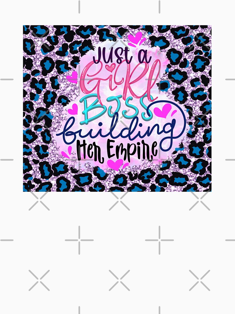 Just a girl boss building her empire by dalypdesign