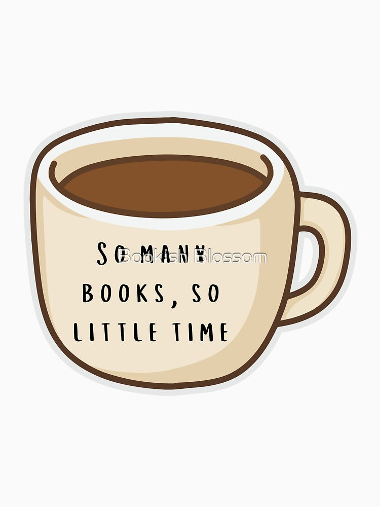 So Many Books, So Little Time by Bookish Blossom
